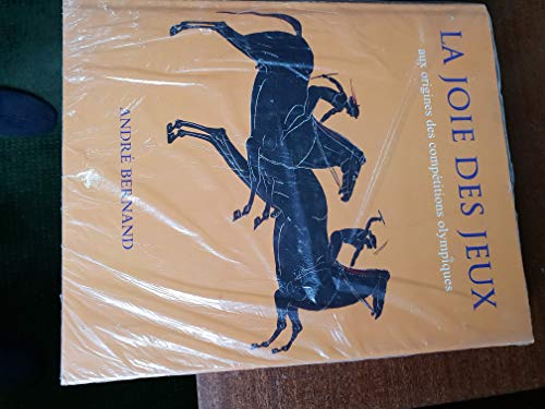 Beispielbild fr Le Joie des jeux : Les Origines du sport olympique zum Verkauf von medimops
