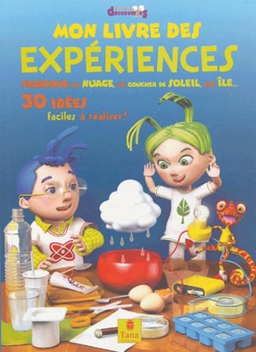 Stock image for Mon livre des exp riences 30 id es faciles  r aliser for sale by ThriftBooks-Dallas