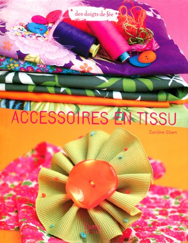 9782845672390: Accessoires en tissu