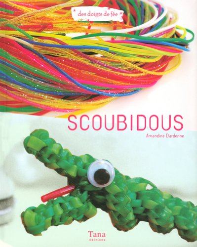 Beispielbild fr Scoubidous zum Verkauf von RECYCLIVRE