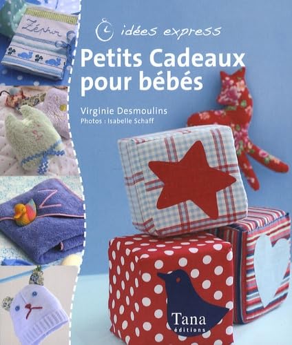 Beispielbild fr PETITS CADEAUX POUR BEBE zum Verkauf von Ammareal