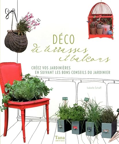 9782845676497: DECO DE TERRASSES ET BALCONS