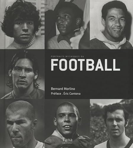 9782845676879: Portraits mythiques du football