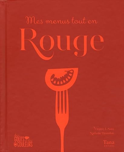 Stock image for MES MENUS TOUT EN ROUGE for sale by Ammareal