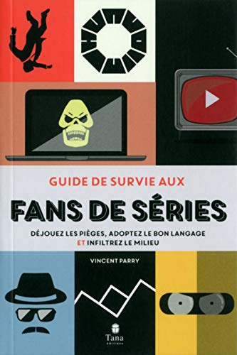 Beispielbild fr Guide de survie aux fans de srie zum Verkauf von Ammareal