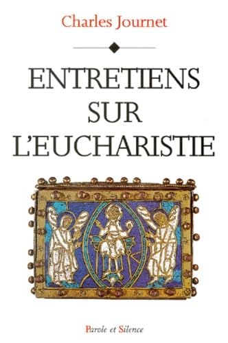 Stock image for Entretiens sur l'eucharistie for sale by Ammareal