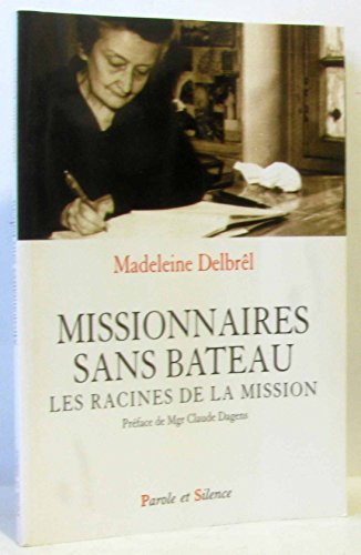 Missionnaires sans bateau (9782845730199) by DelbrÃªl, Madeleine