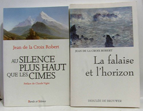 Beispielbild fr Au silence plus haut que les cmes zum Verkauf von A TOUT LIVRE