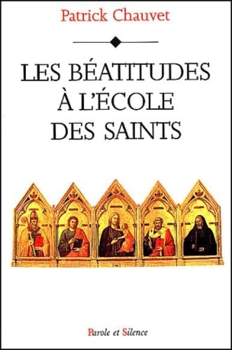 Beispielbild fr Les Batitudes  l'cole des Saints zum Verkauf von Ammareal
