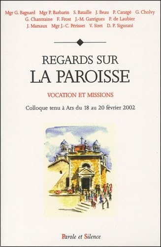 Beispielbild fr Regards sur la paroisse zum Verkauf von Chapitre.com : livres et presse ancienne