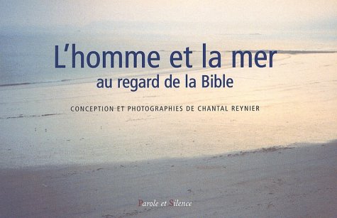 Beispielbild fr Homme et la mer au regard de la bible zum Verkauf von Ammareal