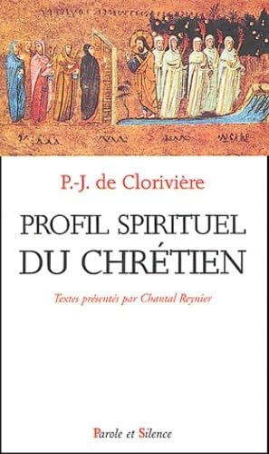Stock image for Profil spirituel du chrtien for sale by medimops