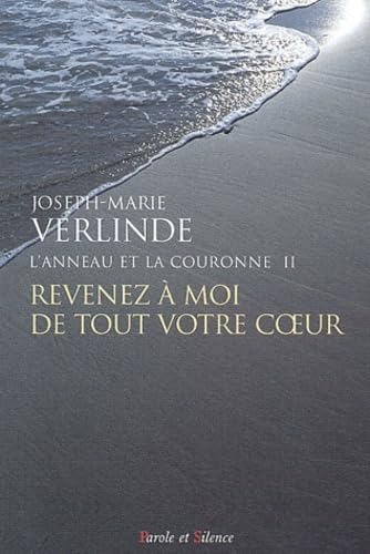 Beispielbild fr L'anneau Et La Couronne. Vol. 2. Revenez  Moi De Tout Votre Coeur : Homlies Pour Chaque Jour Du Ca zum Verkauf von RECYCLIVRE