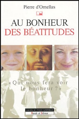 Stock image for Au bonheur des batitudes for sale by LibrairieLaLettre2