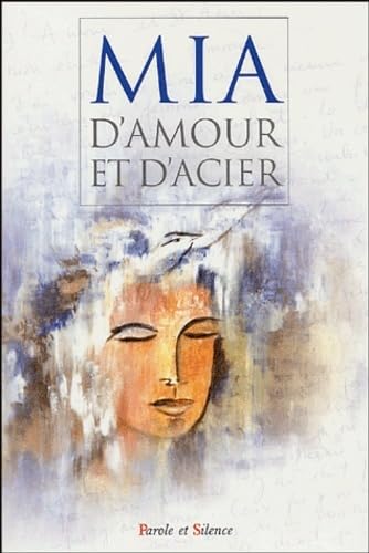 Imagen de archivo de D'amour et d'acier a la venta por LibrairieLaLettre2