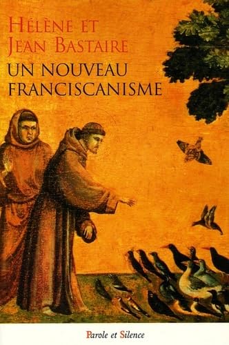Stock image for Un nouveau Franciscanisme for sale by ARTLINK