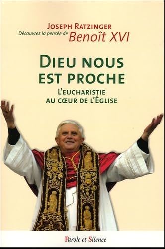 9782845733435: Dieu nous est proche: L'Eucharistie au coeur de l'Eglise