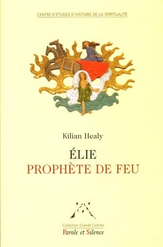 Beispielbild fr Elie Prophte De Feu zum Verkauf von RECYCLIVRE