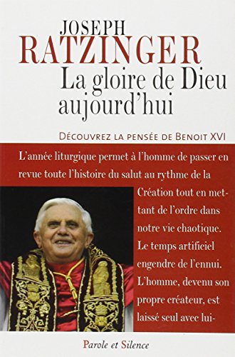 Stock image for Gloire de dieu aujourd'hui for sale by Ammareal