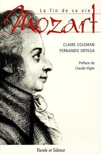 Imagen de archivo de Mozart : La fin de sa vie a la venta por medimops