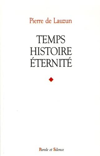 Stock image for Temps, Histoire, ternit for sale by RECYCLIVRE