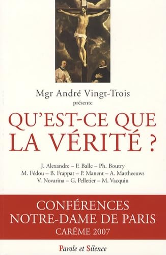 Imagen de archivo de Qu'est-ce que la vrit ? a la venta por medimops