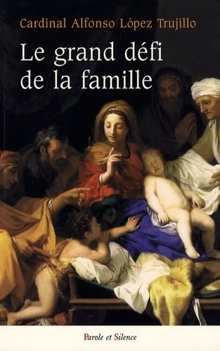 Beispielbild fr Le grand dfi de la famille zum Verkauf von Ammareal