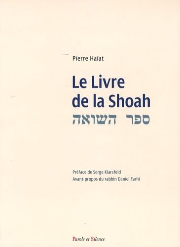 9782845736344: Le livre de la Shoah: 0