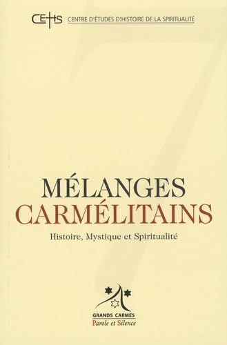 Beispielbild fr Melanges carmelitains 7 zum Verkauf von Buchpark