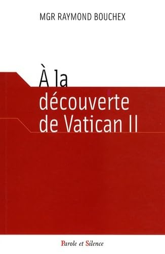 Beispielbild fr A la dcouverte de Vatican II zum Verkauf von medimops