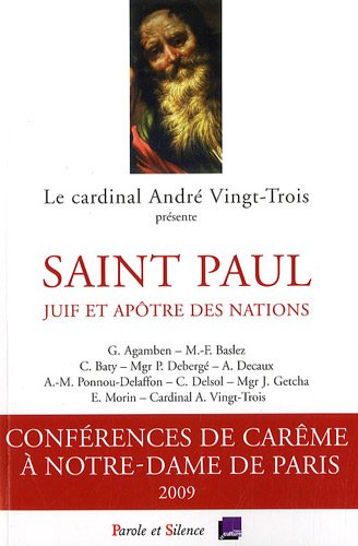 Beispielbild fr saint paul juif et apotre - conf de careme paris 2009 (0) zum Verkauf von Librairie Th  la page