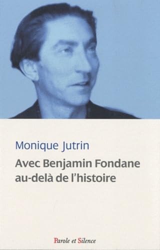 9782845739291: avec benjamin fondane au-dela de l'histoire (0)