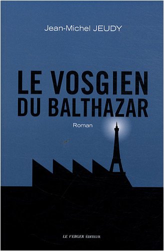 Imagen de archivo de Le Vosgien du Balthazar a la venta por Ammareal