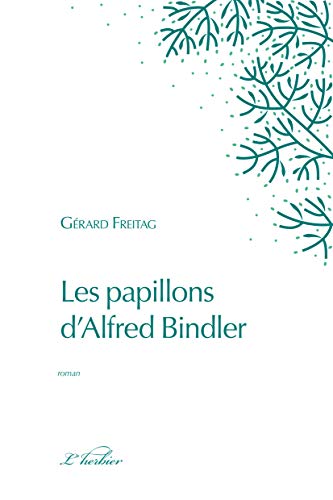 Beispielbild fr Les papillons d'Alfred Bindler zum Verkauf von Ammareal