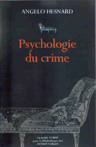 PSYCHOLOGIE DU CRIME