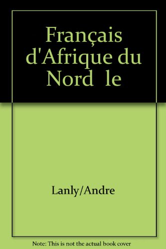 Beispielbild fr Franais d'Afrique du Nord le zum Verkauf von medimops