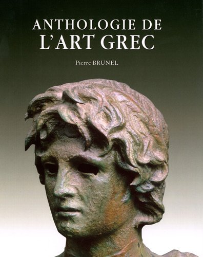 Imagen de archivo de Anthologie de l Art Grec a la venta por Librairie de l'Avenue - Henri  Veyrier