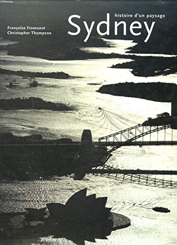 9782845760165: Sydney. Histoire d'un paysage: 1