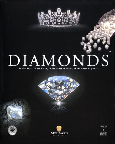 Stock image for Diamonds: In the Heart of the Earth, in the Heart of Stars, at the Heart of Power for sale by Books From California