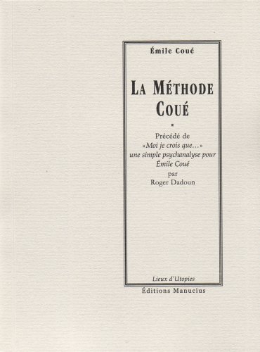 Beispielbild fr La mthode Cou zum Verkauf von medimops