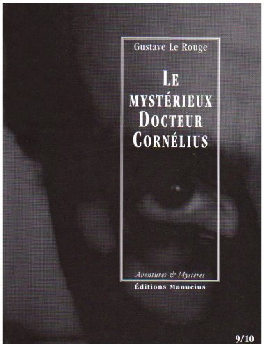 Imagen de archivo de Le mystrieux Docteur Cornlius, Tomes 9 et 10 : Le cottage hant ; Le portrait de Lucrce Borgia a la venta por Ammareal