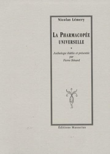 Stock image for La Pharmacope universelle for sale by LeLivreVert