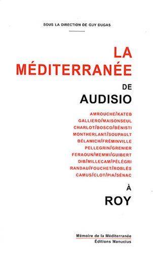 Beispielbild fr La Mditerrane de Audisio  Roy zum Verkauf von Ammareal