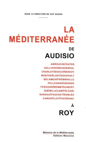 LA MEDITERRANEE DE AUDISIO A ROY (9782845780828) by COLLECTIF; DUGAS, Guy