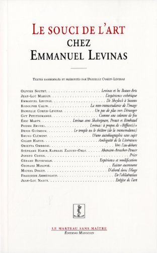 Beispielbild fr Le souci de l'art chez Emmanuel Levinas zum Verkauf von Les mots en page