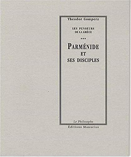 9782845780958: Parmnide et ses disciples