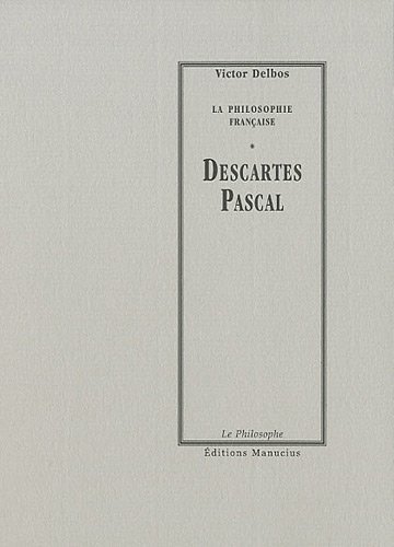 Stock image for DESCARTES - PASCAL for sale by Gallix