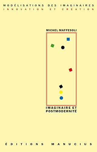 Beispielbild fr Imaginaire et postmodernit zum Verkauf von Ammareal