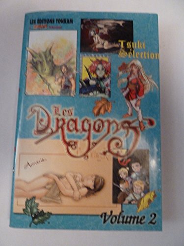 Beispielbild fr Tsuki Selection : Les dragons zum Verkauf von Librairie Th  la page