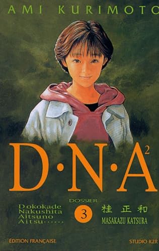Stock image for DNA2, tome 3 for sale by Ammareal